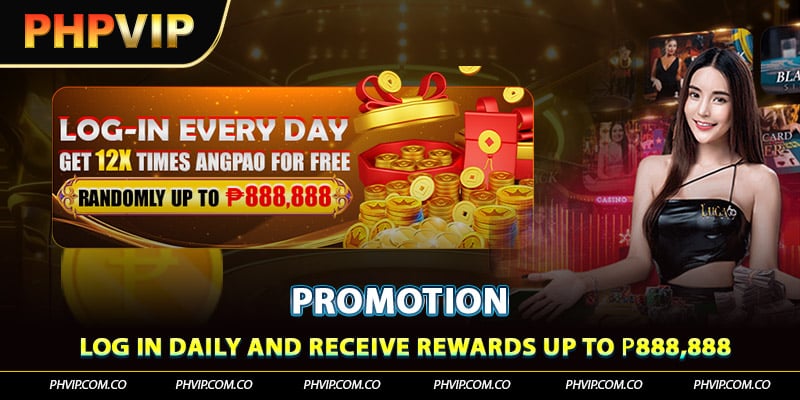 By logging in daily, you can earn rewards totaling as much as ₱888,888.